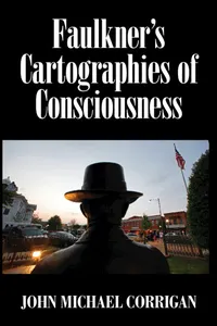 Faulkner's Cartographies of Consciousness_cover