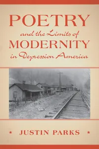 Poetry and the Limits of Modernity in Depression America_cover