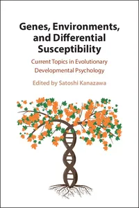 Genes, Environments, and Differential Susceptibility_cover