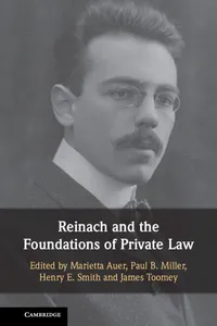 Reinach and the Foundations of Private Law