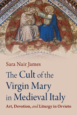 The Cult of the Virgin Mary in Medieval Italy