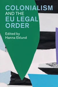 Colonialism and the EU Legal Order_cover