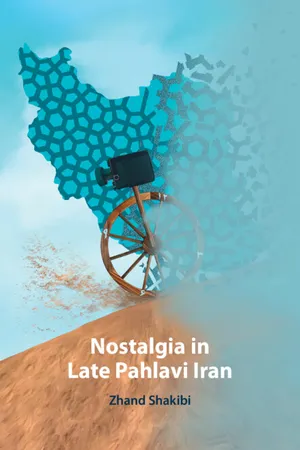 Nostalgia in Late Pahlavi Iran
