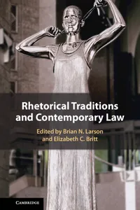 Rhetorical Traditions and Contemporary Law