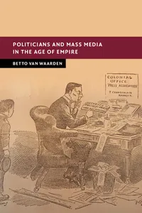 Politicians and Mass Media in the Age of Empire_cover