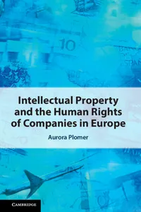 Intellectual Property and the Human Rights of Companies in Europe_cover