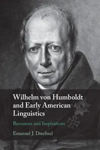 Wilhelm von Humboldt and Early American Linguistics_cover