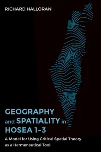 Geography and Spatiality in Hosea 1–3_cover