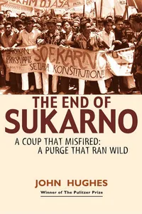 End of Sukarno:A Coup That Misfired_cover