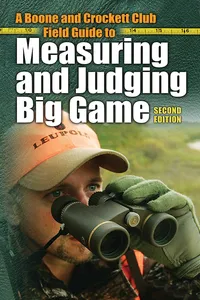 Boone and Crockett Club Field Guide to Measuring and Judging Big Game_cover