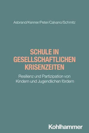 Schule in gesellschaftlichen Krisenzeiten