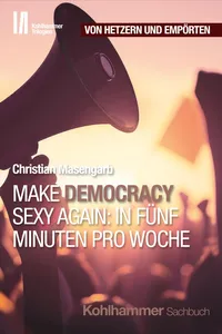 Make Democracy Sexy Again: In fünf Minuten pro Woche_cover