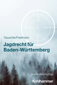 Jagdrecht für Baden-Württemberg