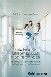 Crew Resource Management in der Intensivmedizin