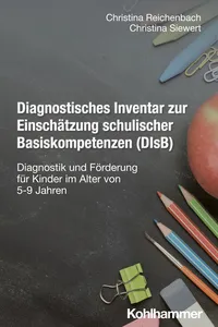 Diagnostisches Inventar zur Einschätzung schulischer Basiskompetenzen