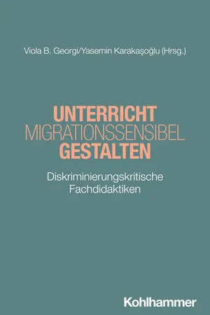 Unterricht migrationssensibel gestalten