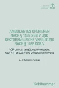 Ambulantes Operieren nach § 115b SGB V und sektorengleiche Vergütung nach § 115f SGB V_cover