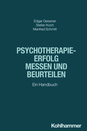 Psychotherapieerfolg messen und beurteilen