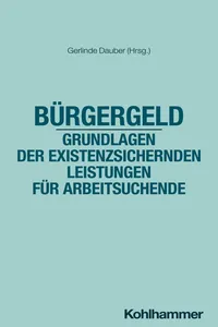 Bürgergeld - Grundlagen der existenzsichernden Leistungen für Arbeitsuchende_cover