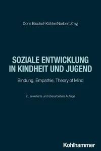 Soziale Entwicklung in Kindheit und Jugend