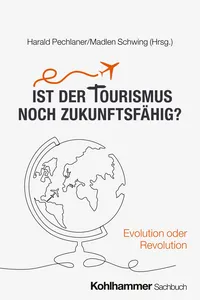 Ist der Tourismus noch zukunftsfähig?_cover