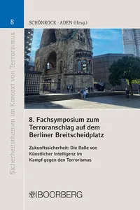 8. Fachsymposium zum Terroranschlag auf dem Berliner Breitscheidplatz