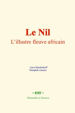 Le Nil : l’illustre fleuve africain