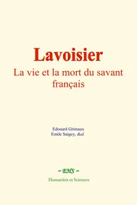 Lavoisier : La vie et la mort du savant français_cover