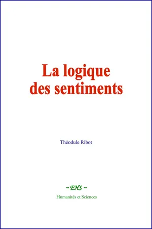 La logique des sentiments