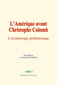 L’Amérique avant Christophe Colomb_cover