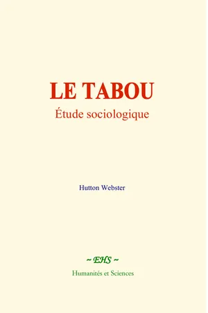 Le tabou : étude sociologique