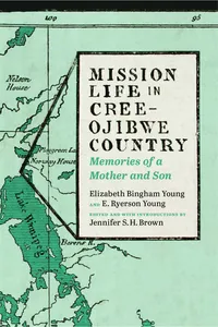 Mission Life in Cree-Ojibwe Country_cover