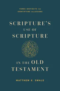 Scripture's Use of Scripture in the Old Testament_cover
