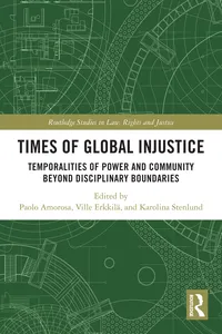 Times of Global Injustice