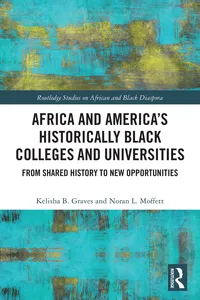 Africa and America's Historically Black Colleges and Universities