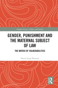 Gender, Punishment and the Maternal Subject of Law_cover