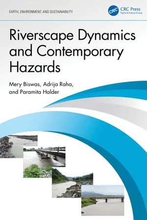Riverscape Dynamics and Contemporary Hazards