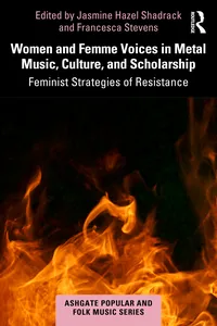 Women and Femme Voices in Metal Music, Culture, and Scholarship_cover