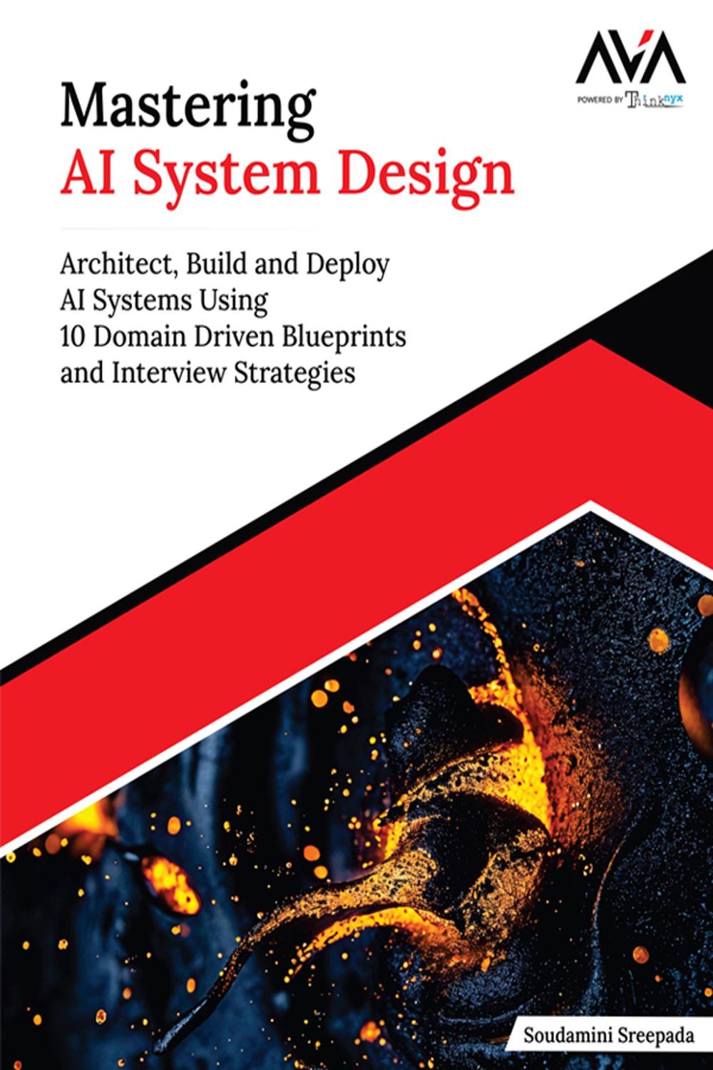 PDF] Mastering AI System Design by Soudamini Sreepada | 9789349888746