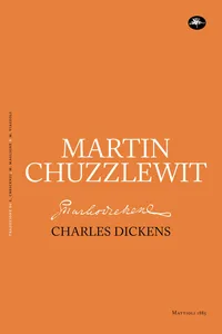 MARTIN CHUZZLEWIT