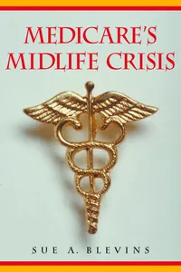 Medicare's Midlife Crisis_cover