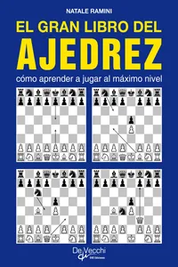 El gran libro del ajedrez. Cómo aprender a jugar al máximo nivel_cover