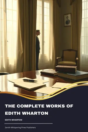 The Complete Works of Edith Wharton