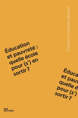 Éducation et pauvreté : quelle école pour (s’) en sortir ?