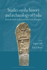 Studies on the history and archaeology of Lydia from the Early Lydian period to Late Antiquity_cover