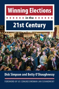 Winning Elections in the 21st Century_cover