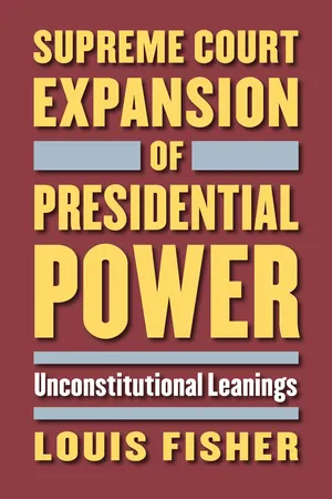 Supreme Court Expansion of Presidential Power