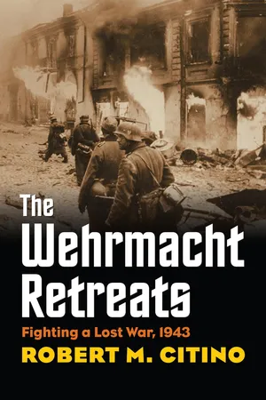 The Wehrmacht Retreats