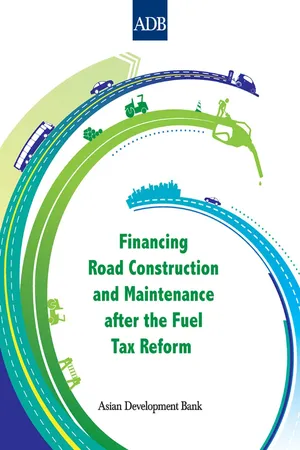 Financing Road Construction and Maintenance after the Fuel Tax Reform