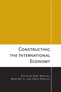 Constructing the International Economy_cover